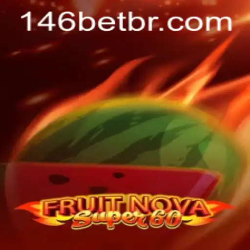 Explorando o Jogo FruitNovaSuper60: Uma Nova Dimensão em Entretenimento Digital